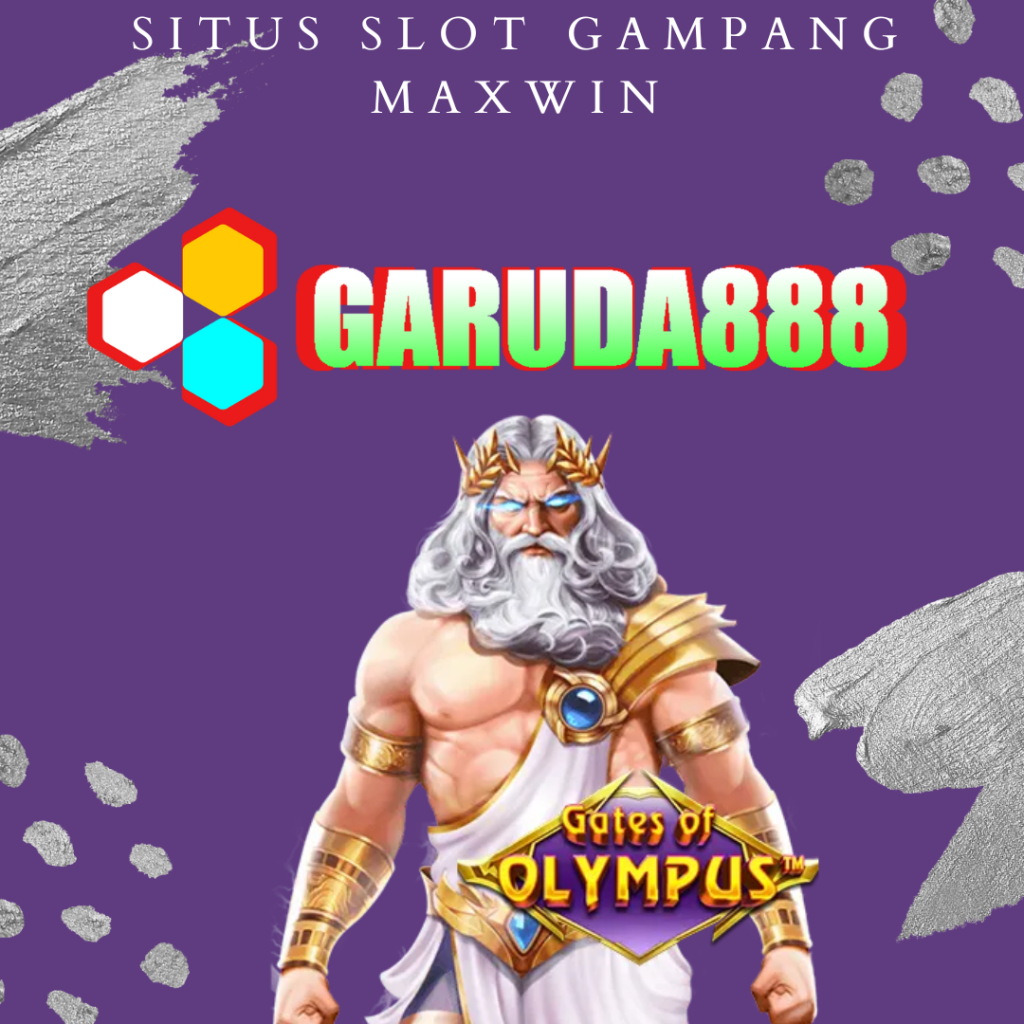 Garuda888 situs slot gampang maxwin